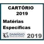 Cartórios 2019 - Matérias Específicas (Damásio 2019)